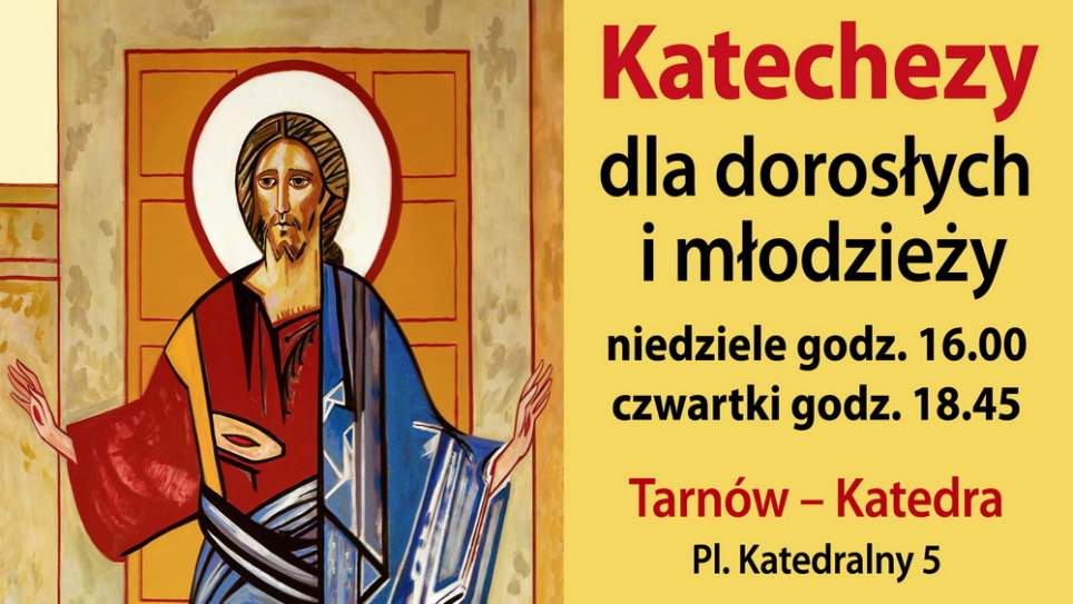 Ewangelizacyjne katechezy dla dorosłych i młodzieży w Tarnowie