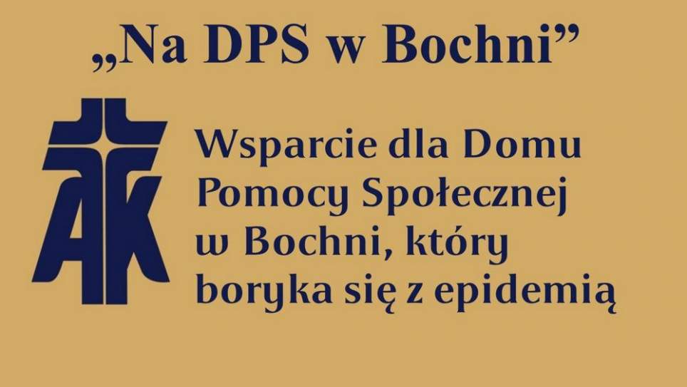 Akcja Katolicka dla DPS Bochnia  