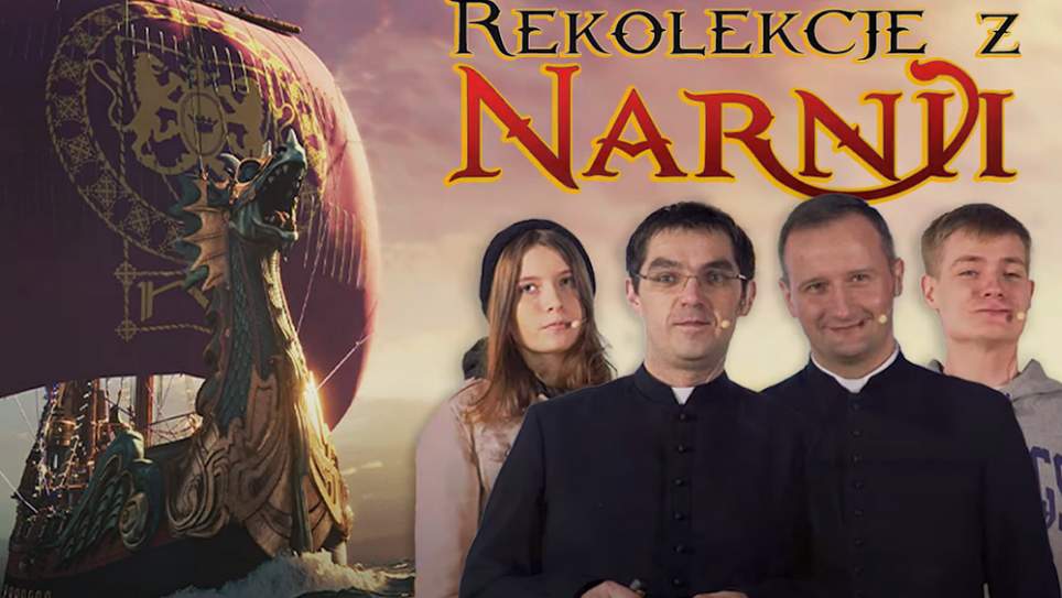 Wracają Rekolekcje z Narnii!