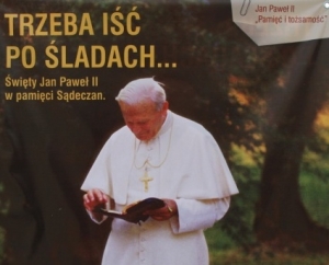 Wystawa w pierwszą rocznicę kanonizacji Jana Pawła II
