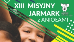 XIII Misyjny Jarmark z Aniołami w Tuchowie