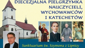 Nauczyciele u św. Szymona - zaproszenie do udziału w pielgrzymce