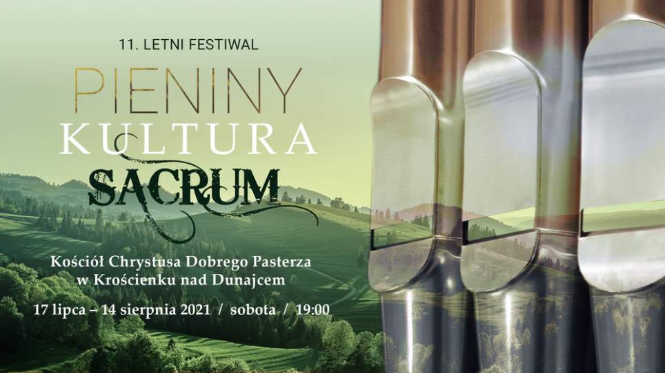 11. Letni Festiwal PIENINY-KULTURA-SACRUM - zapowiedź