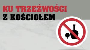 XLII Diecezjalnej Pielgrzymce w intencji trzeźwości do Szczepanowa