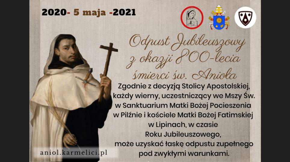 Rok jubileuszowy 800 – lecia męczeńskiej śmierci św. Anioła z Sycylii - zaproszenie do Pilzna