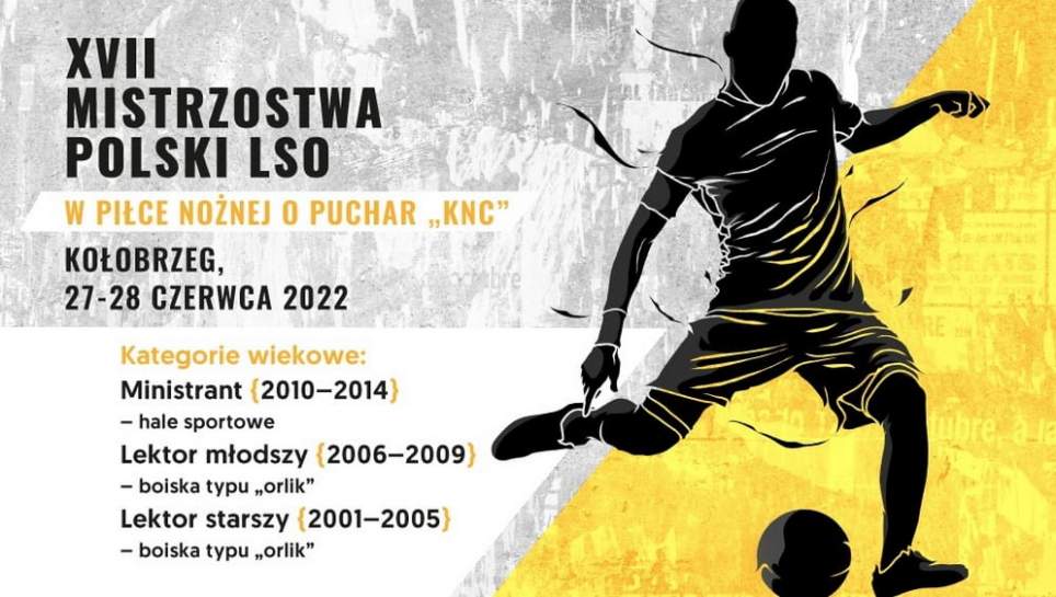XVII Mistrzostwa Polski Służby Ołtarza w Piłce Nożnej o Puchar KnC