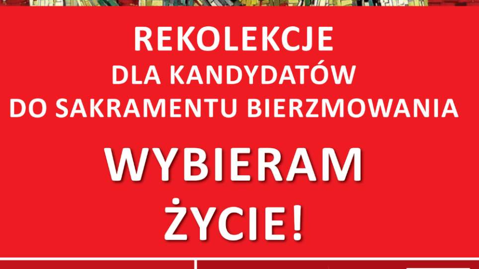 Rekolekcje dla kandydatów do sakramentu bierzmowania