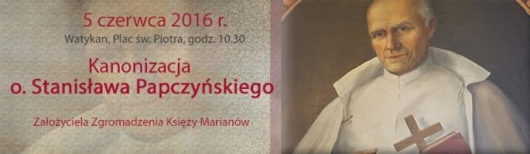 List Episkopatu przed kanonizacją o. Stanisława Papczyńskiego