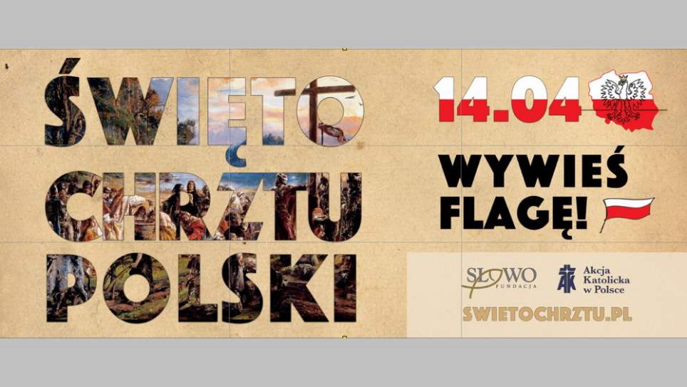 14 kwietnia - Święto Chrztu Polski