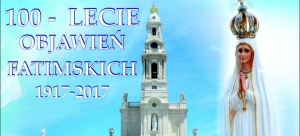 Setna rocznica objawień w Fatimie i diecezjalna modlitwa w Borkach